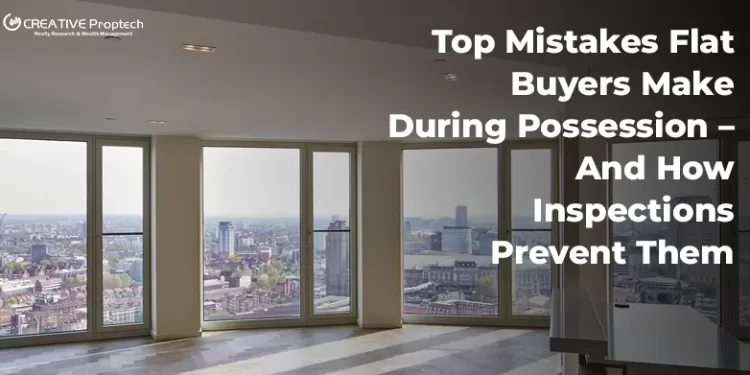 Empty modern apartment with large windows overlooking a city, illustrating the topic, Top Mistakes Flat Buyers Make During Possession and How Inspections Prevent Them.
